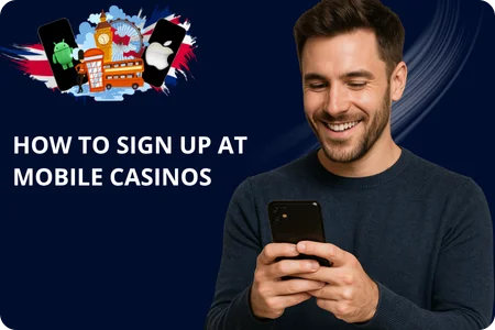 How to Sign Up at Mobile Casinos